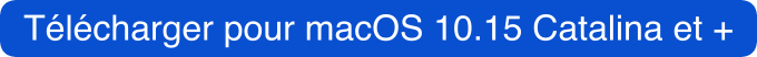 Tlcharger pour macOS 10.15 Catalina